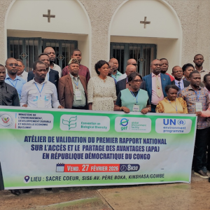 DDD : validation du premier rapport national sur l’Accès et le Partage des Avantages (APA) en République Démocratique du Congo